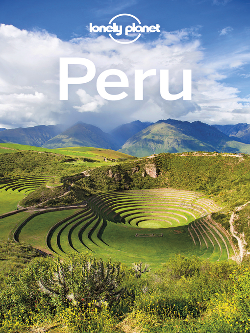 Title details for Lonely Planet Peru by Brendan Sainsbury - Available